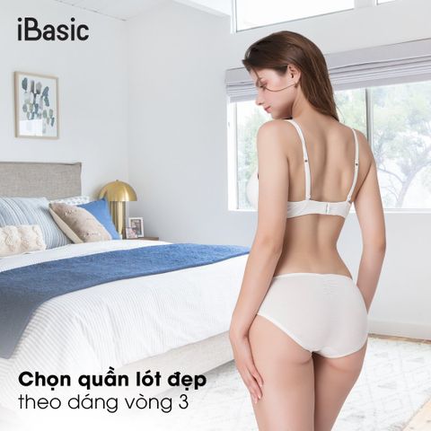 Cách chọn quần lót nữ đẹp theo dáng vòng 3 | iBasic
