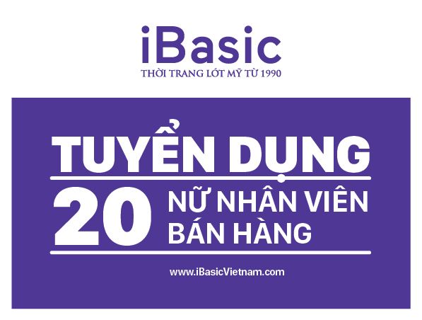 iBasic Tuyển dụng Tháng 3/2018 - Nhân viên bán hàng - TP. Hồ Chí Minh