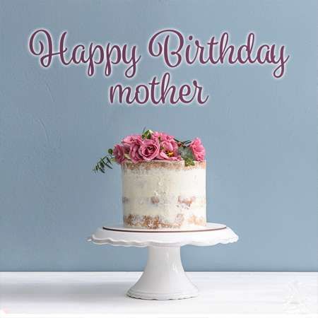 Những lời chúc sinh nhật mẹ ý nghĩa và đầy yêu thương