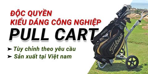 Sản xuất xe kéo gậy - Pull Cart trên sân golf
