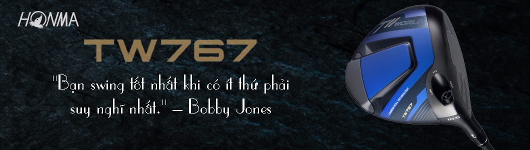 Review Gậy Driver HONMA TW767 BLACK: Chỉ Số MOI Kỷ Lục, Đánh Thẳng, Bay Xa, Bù Lỗi Tối Đa Trên Mọi Địa Hình