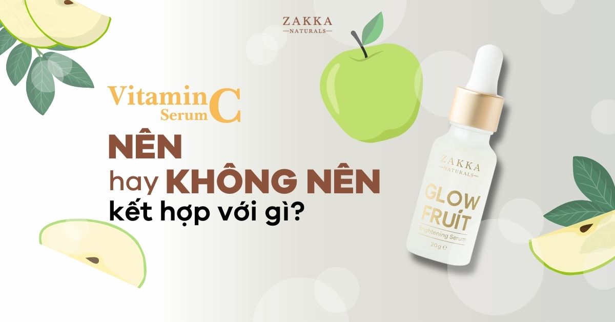 serum vitamin c kết hợp với kem dưỡng nào