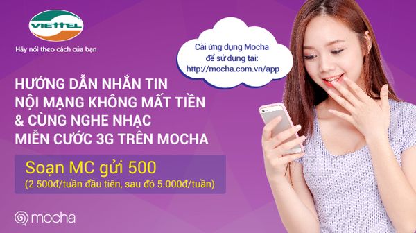 Đăng ký internet Viettel 3G thỏa sức nhắn tin cùng ứng dụng Mocha Viettel tiện ích
