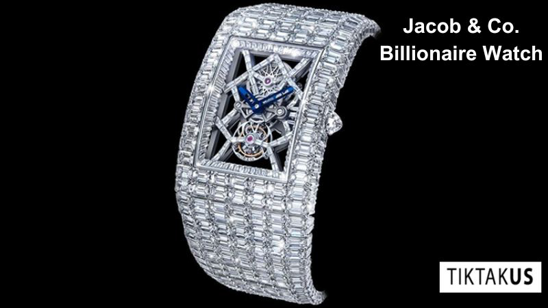Jacob & Co. Billionaire Watch - 18 triệu USD