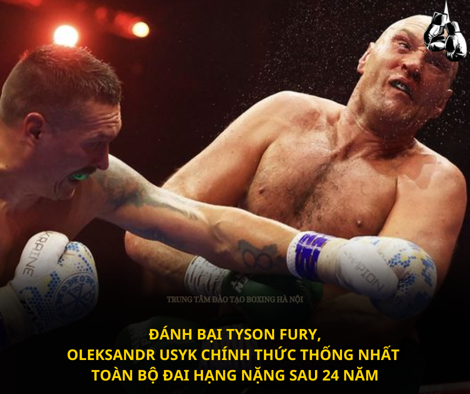 Oleksandr Usyk lên ngôi vô địch tuyệt đối hạng nặng sau 24 năm chờ đợi
