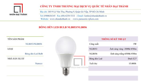 * Thông số kỹ thuật của bóng đèn Led Buld NLB053/NLB056