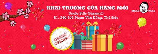 Uncle Bills Gigamall Khuyến mãi nhân dịp khai trương