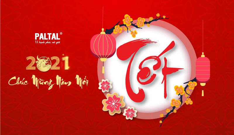 Thư chúc Tết của Paltal gửi đến Quý khách hàng và Quý đối tác nhân dịp Xuân Tân Sửu 2021