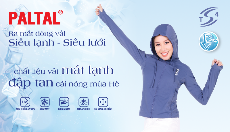 PALTAL RA MẮT DÒNG VẢI SIÊU LẠNH VÀ SIÊU LƯỚI CHO NGÀY HÈ MÁT LẠNH