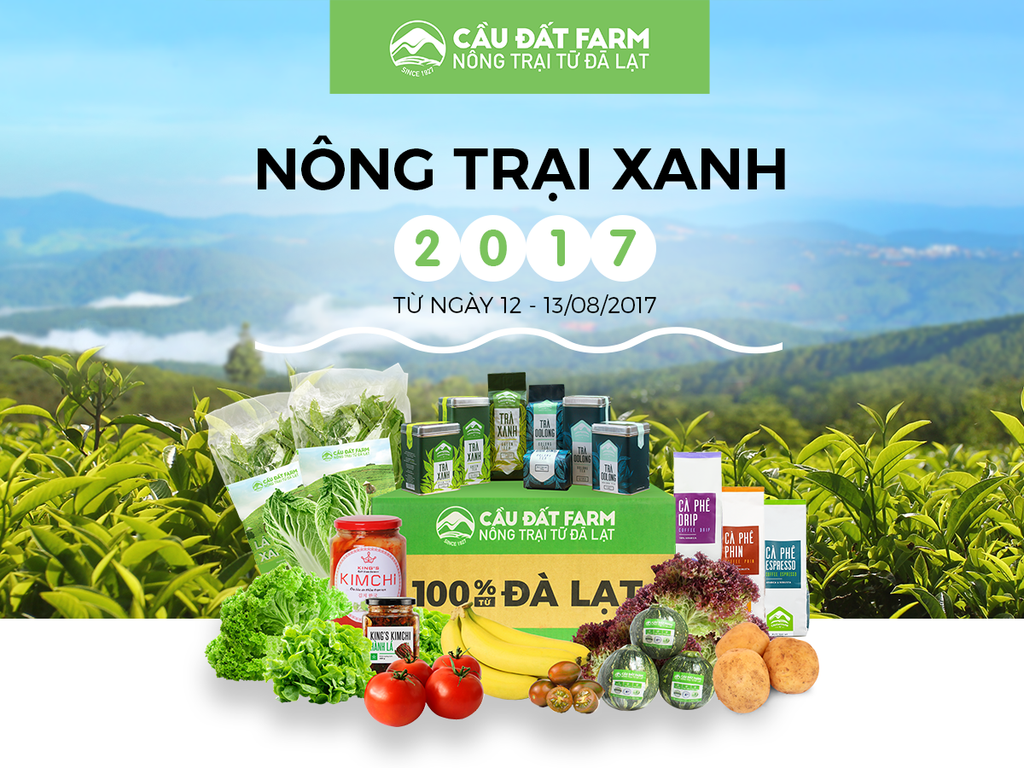 Bạn có hẹn với Cầu Đất Farm tại Hội Chợ Nông Trại Xanh 2017!