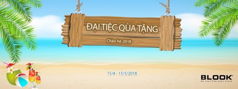 BLOOK - SĂN MÃ KHUYẾN MÃI MUA SẮM CỰC ĐÃ CHÀO HÈ 2018