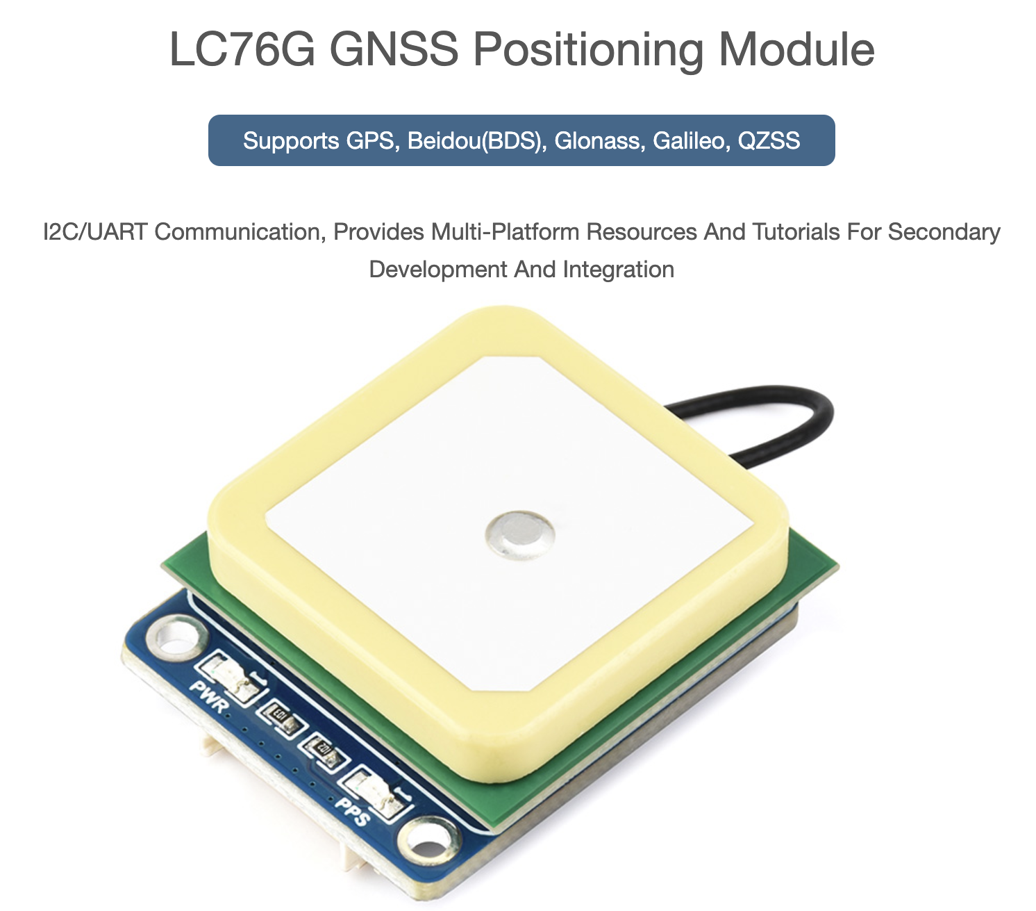 Mạch định vị Waveshare LC76G Multi-GNSS Module, Supports GPS, BDS, GLONASS, Galileo, QZSS