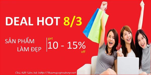 Quốc tế Phụ nữ 8/3 - Thảo Nguyên Shop giảm giá một số sản phẩm làm đẹp