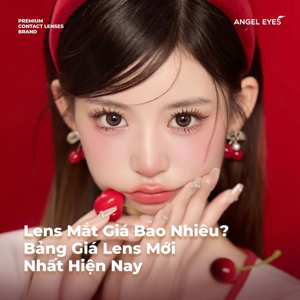 Lens Mắt Giá Bao Nhiêu? Bảng Giá Lens Mới Nhất Hiện Nay