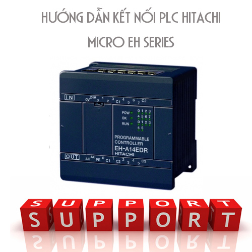 Hướng dẫn kết nối cơ bản PLC Hitachi dòng Micro EH