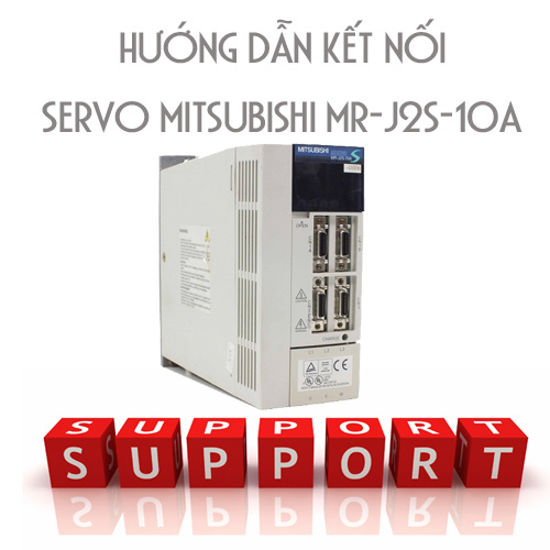 Hướng dẫn kết nối servo Mitsubishi MR-J2S-10A