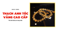 Vòng tay thạch anh tóc vàng cao cấp nhất