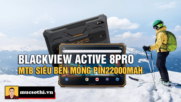 Review đánh giá Blackview Active 8Pro - Máy tính bảng siêu bền pin22000mAh Ram16GB Cam48/16MP
