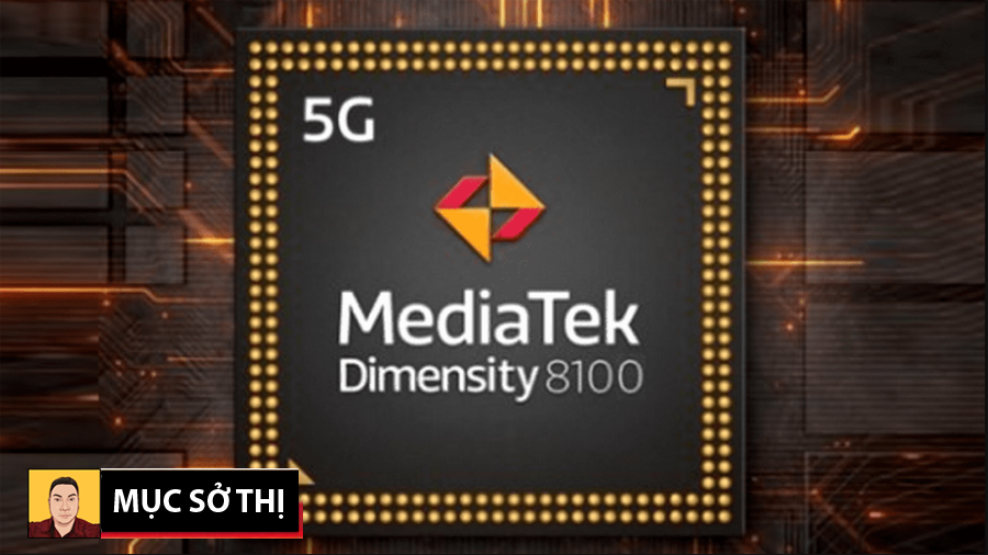 Mục sở thị tất tần tật chip 5G Dimensity 8100 mới của Mediatek chiến game tốt