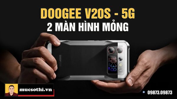 Doogee V20s - Siêu Phẩm Smartphone 5G Siêu Bền và Thiết Kế Mỏng Với 2 Màn Hình AMOLED