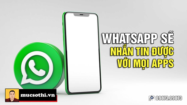 Whatsapp sẽ mở cổng để có thể nhắn tin qua lại với những app trò chuyện khác