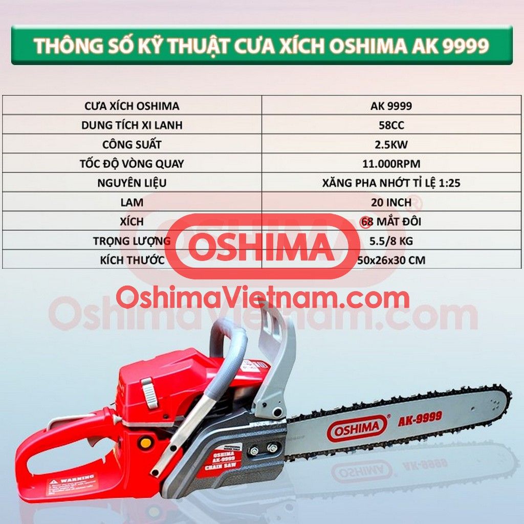 Thông số kỹ thuật máy cưa xích Oshima AK 9999