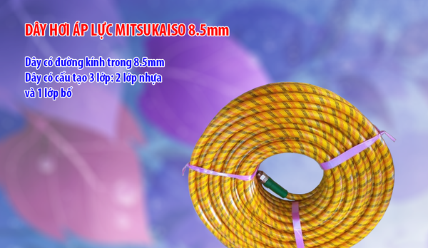 Đặc điểm của dây hơi áp lực Mitsukaisho 8.5mm