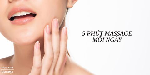 4 CÁCH MÁT XA MẶT HAY MASSAGE MẶT TẠI NHÀ CHO DA MẶT CĂNG TRÀN SỨC SỐNG