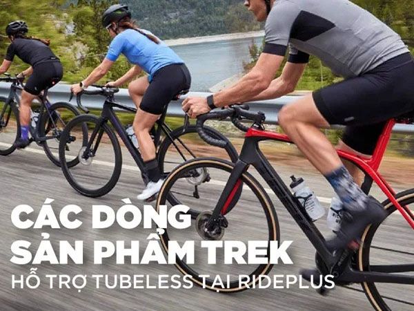 Các dòng xe đạp Trek hỗ trợ  vỏ không ruột Tubeless tại Ride Plus