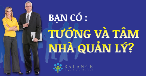 Tướng và tâm người quản lý