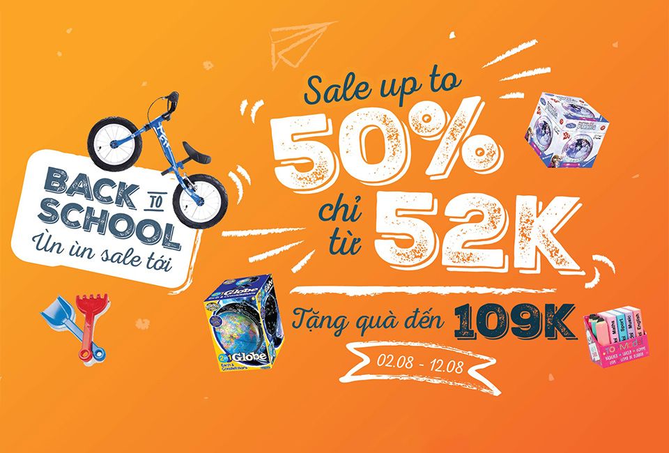 Back to school - Ùn ùn sale tới, 2500 sản phẩm giảm đến 50%!