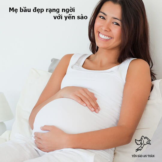 Mẹ bầu đẹp rạng ngời nhờ ăn yến sào đúng cách