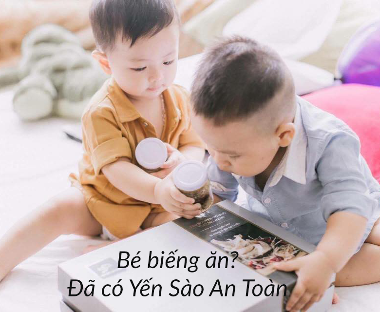 YẾN SÀO - GIẢI PHÁP CHO BÉ BIẾNG ĂN
