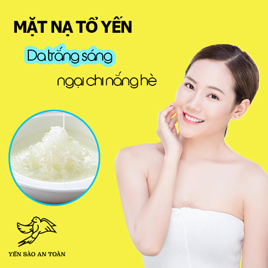 Da sáng mịn nhờ yến sào - Tại sao không thử