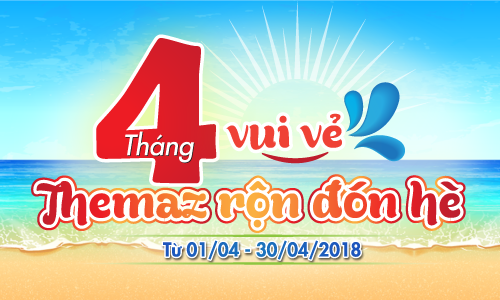 Tháng 04 vui vẻ - Themaz rộn đón hè