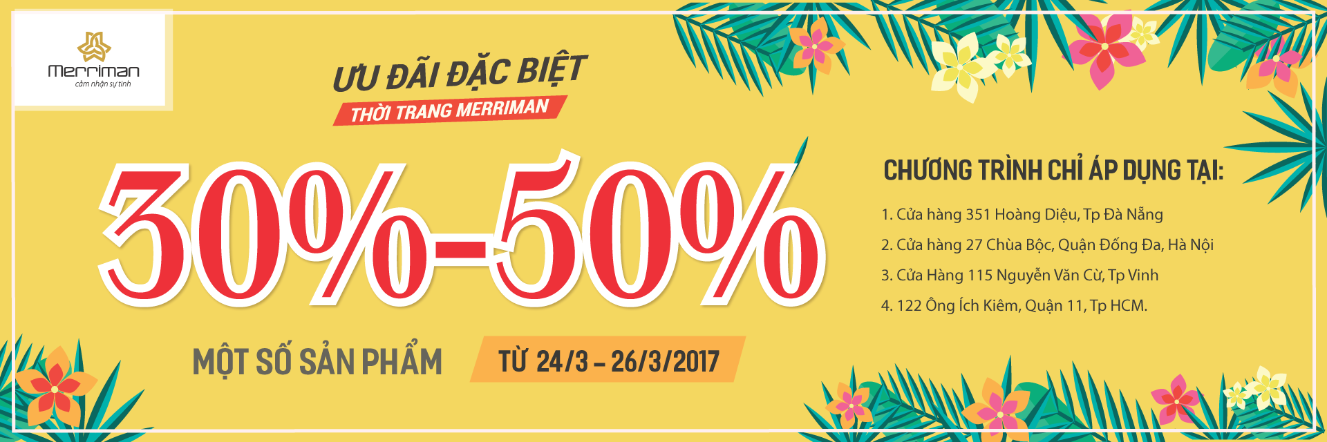 ƯU ĐÃI ĐẶC BIỆT LẾN ĐẾN 30-50% THỜI TRANG NAM MERRIMAN