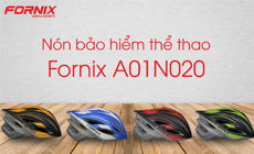 Nón bảo hiểm thể thao Fornix A01N020 trình làng bộ màu mới toanh