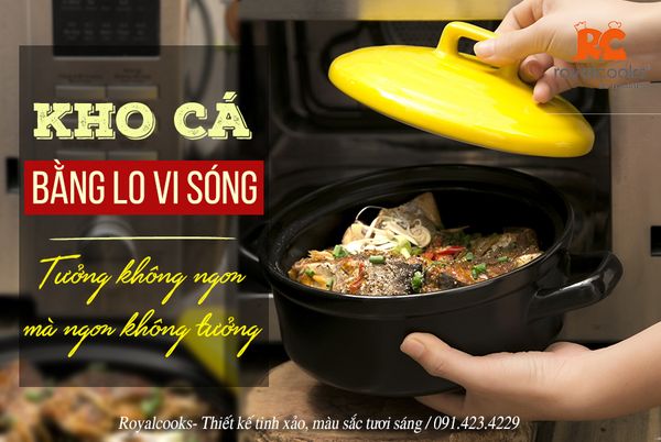 Kho cá bằng lo vi sóng- Tưởng không ngon mà ngon không tưởng