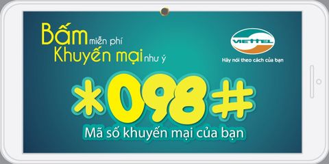 *098# - BƯỚC NGOẶT MỚI CỦA VIETTEL TRONG CUNG CẤP DỊCH VỤ VÀ CSKH