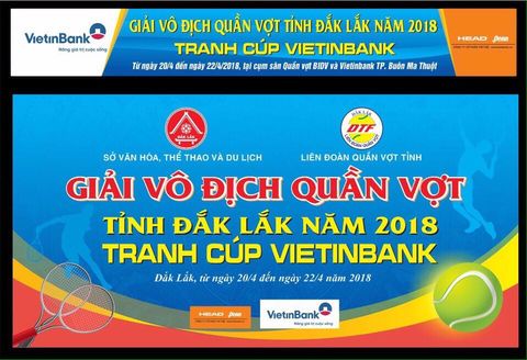 FORHEADS- hân hạnh đồng hành cùng giải vô địch quần vợt tỉnh Dăk Lăk - Tranh cup Vietin Bank 2018 với banh thi đấu chính thức Penn Championship