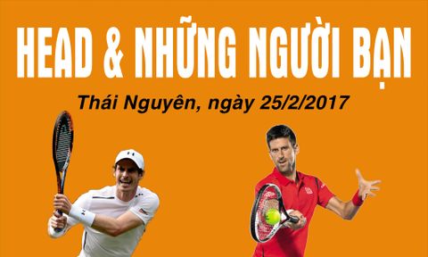 Chương trình thử vợt HEAD tại Thái Nguyên, ngày 25/02/2017.