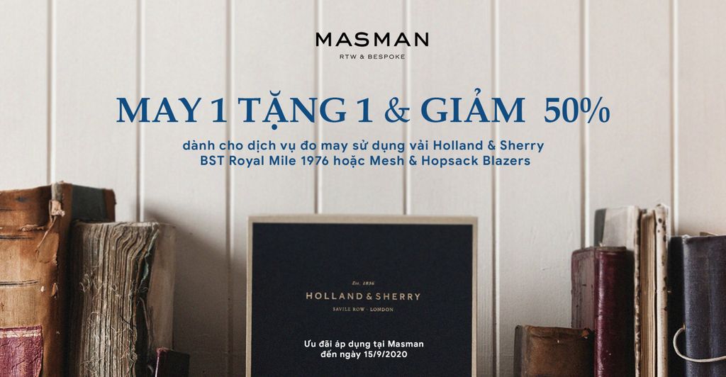 Ưu đãi đặc biệt từ Masman và Holland & Sherry