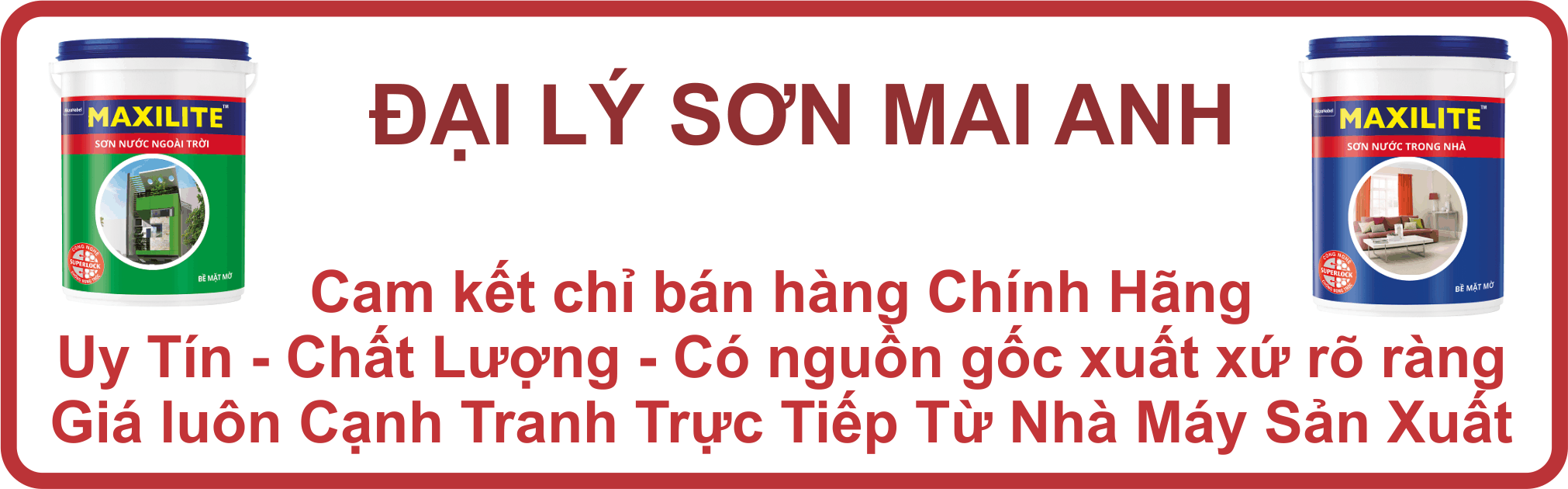 son-mai-anh-cam-ket-chat-luong-maxilite