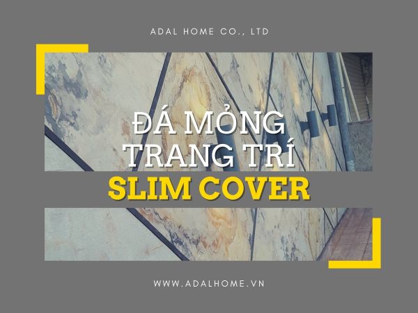 Đá mỏng Slim Cover Art Stone