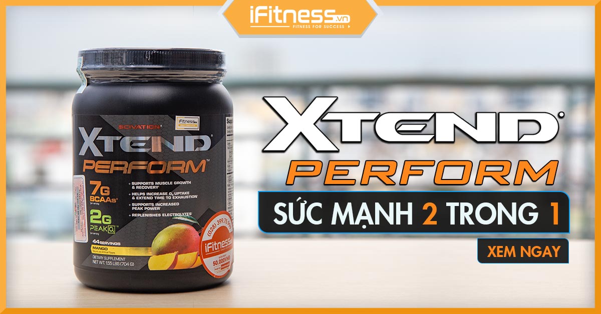 Đánh giá Xtend Perform Scivation - Bùng cháy sức mạnh tiềm tàng