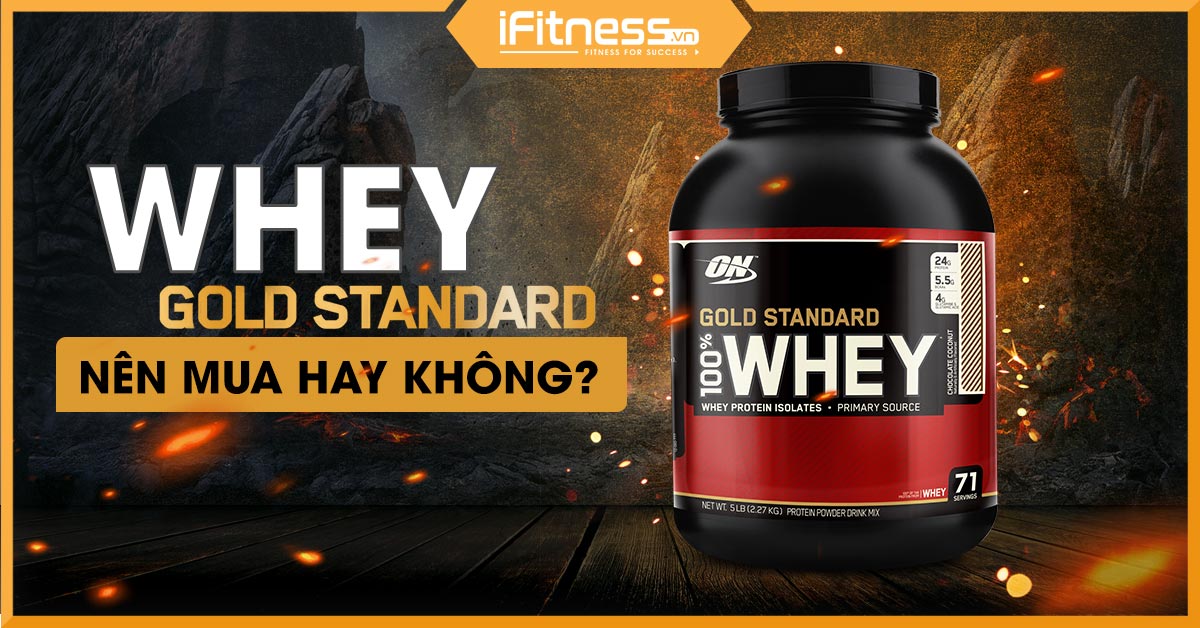 danh gia whey gold standard on