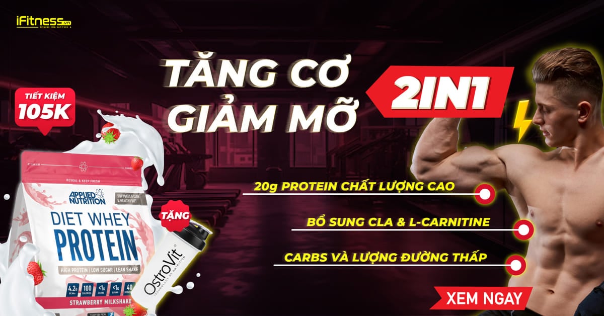 diet whey tang co giam mo 2 trong 1