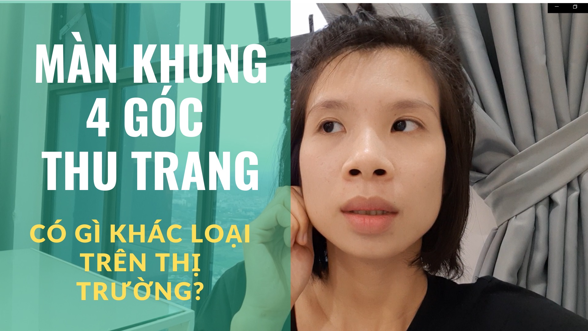 (VIDEO) MÀN KHUNG 4 CỬA THU TRANG CÓ GÌ KHÁC CÁC LOẠI TRÊN THỊ TRƯỜNG?