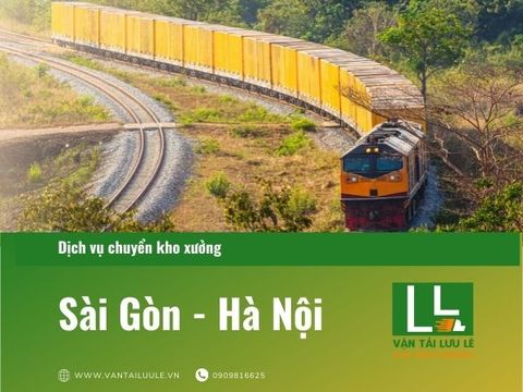 Dịch vụ chuyển kho xưởng Sài Gòn - Hà Nội tốt nhất