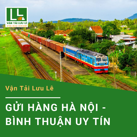 Dịch vụ gửi hàng Hà Nội Bình Thuận giá cước rẻ 900đ/kg